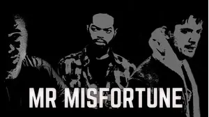 Mr Misfortune