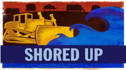 Shored Up