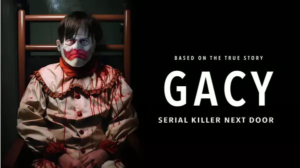 Gacy: Serial Killer Next Door | Xumo Play