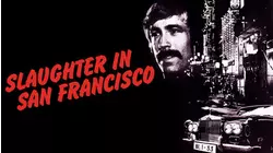 Slaughter In San Francisco