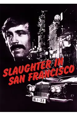 Slaughter In San Francisco