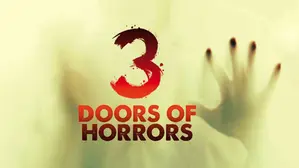 3 Doors of Horrors