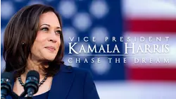 Vice President Kamala Harris Chase the Dream