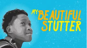 My Beautiful Stutter