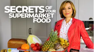 Secrets Of Your Supermarket Food