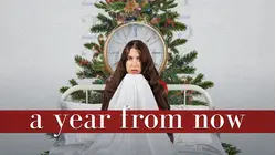 A Year from Now