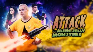 Attack of the Alien Jelly Monsters