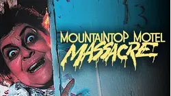 Mountaintop Motel Massacre
