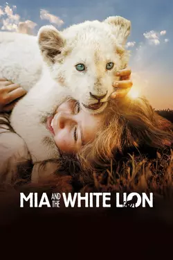 Mia and the White Lion