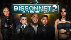 Bissonnet 2: Back on the Blade