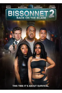 Bissonnet 2: Back on the Blade