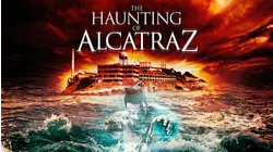 The Haunting of Alcatraz
