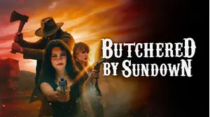 Butchered By Sundown
