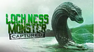 Loch Ness Monster Captured