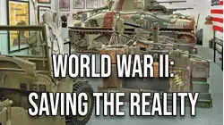 World War II: Saving the Reality