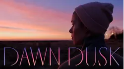 Dawn Dusk