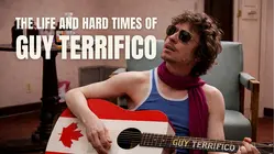 The Life and Hard Times of Guy Terrifico