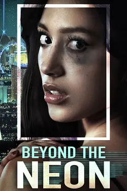 Beyond the Neon