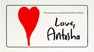 Love, Antosha