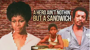 A Hero Ain't Nothing but a Sandwich