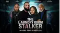 The Laundry Room Stalker