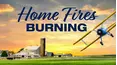 Home Fires Burning