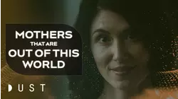Mothers That Are Out of This World