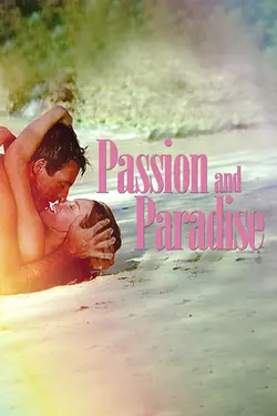 Passion and Paradise