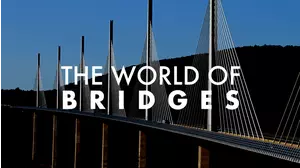 The World Of Bridges