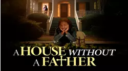 A House Without a Father