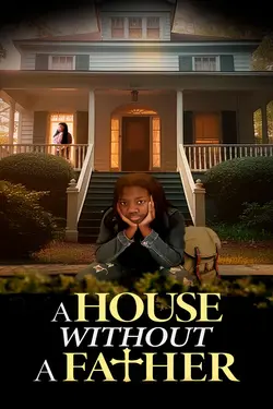 A House Without a Father
