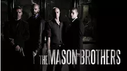 The Mason Brothers