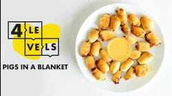 4 Levels of Pigs In A Blanket: Amateur to Food Scientist