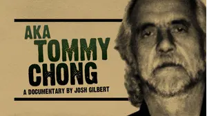 A.K.A.Tommy Chong