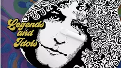Legends and Idols