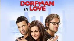 Dorfman In Love