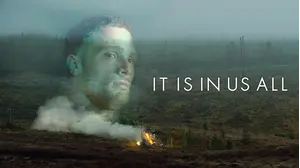 It Is In Us All