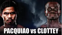 Pacquiao vs. Clottey