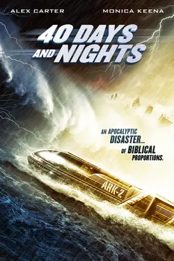 40 Days and Nights
