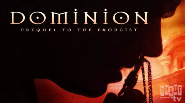 Dominion Prequel To The Exorcist Xumo Play