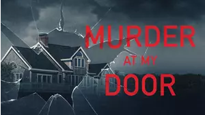 Murder At My Door