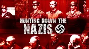 Hunting Down The Nazis