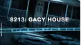 8213: Gacy House