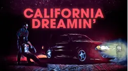 California Dreamin'