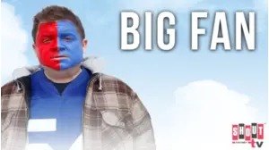 Big Fan