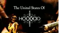 The United States of Hoodoo