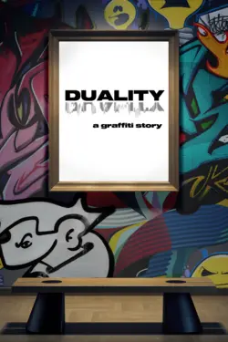 Duality: A Graffiti Story