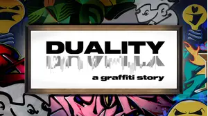 Duality: A Graffiti Story