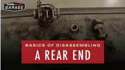 The Basics Of Disassembling A Rear End