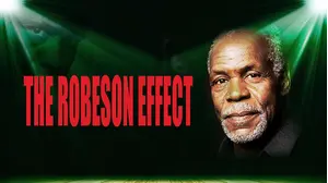 The Robeson Effect